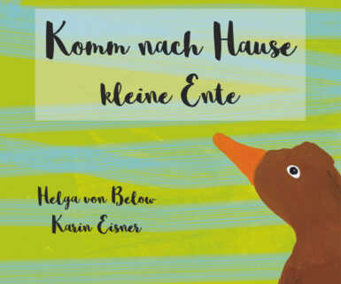 Komm nach Hause kleine Ente